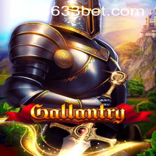 Gallantry: A Pioneering Game Experience with 3633bet PH Login